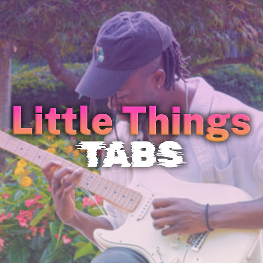 Little Things (Tabs)